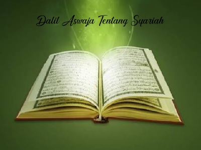 Dalil Aswaja tentang Syariah