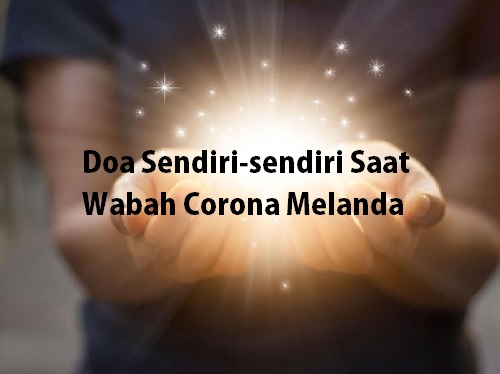 Doa Sendiri-sendiri Saat Wabah Penyakit Melanda