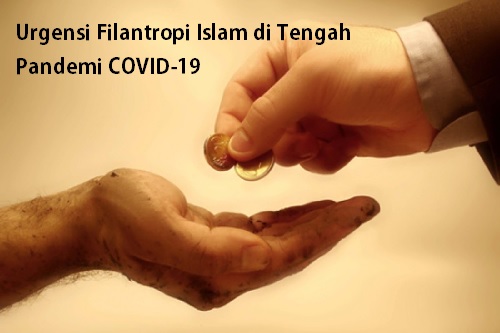 Urgensi Filantropi Islam di Tengah Pandemi COVID-19