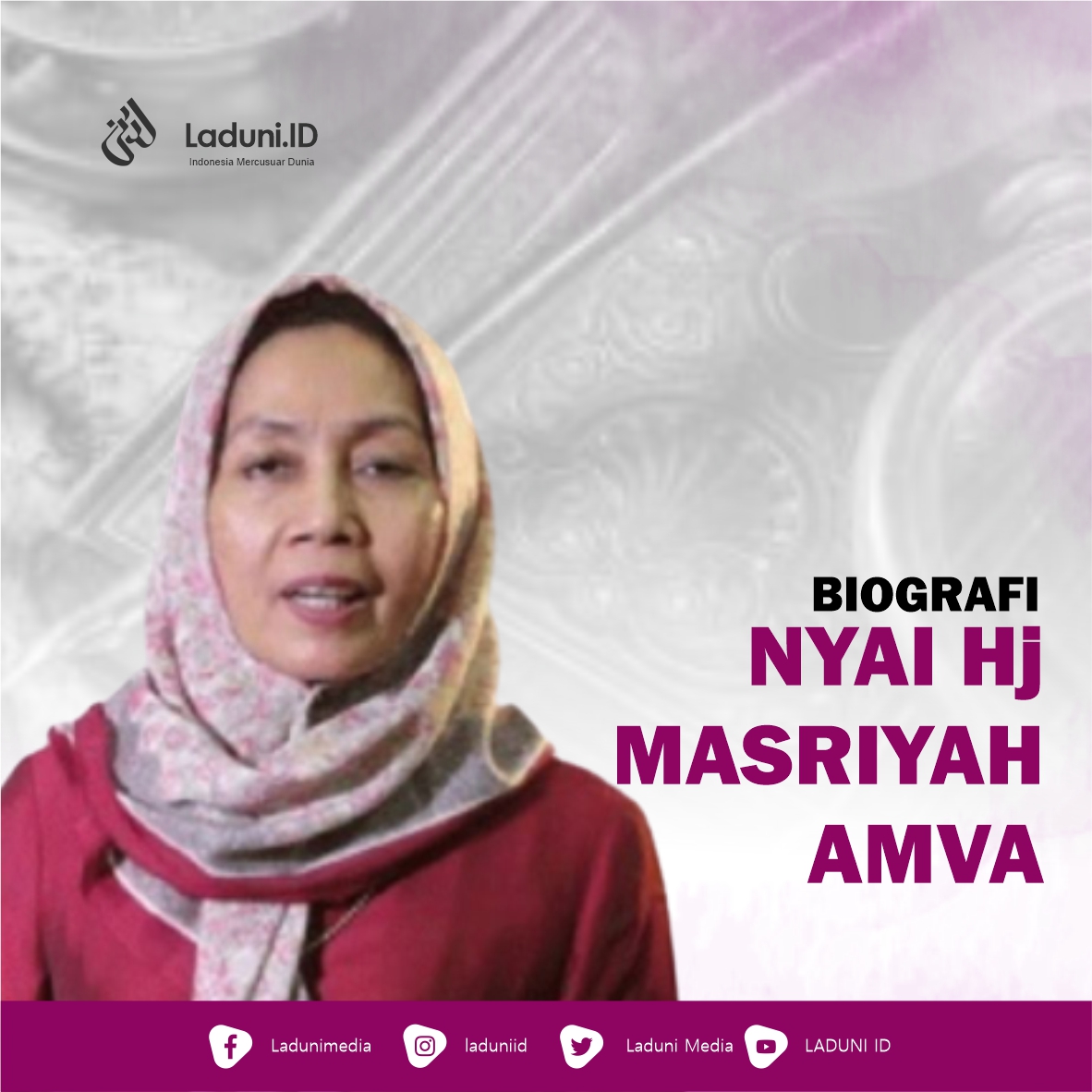 Biografi Nyai Hj. Masriyah Amva