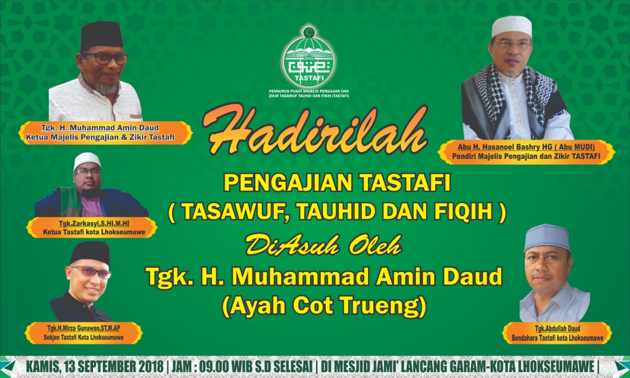 Ayah Cot Trueng Akan Mengisi Pengajian Tastafi di Masjid Jamik Lancang Garam Lhokseumawe