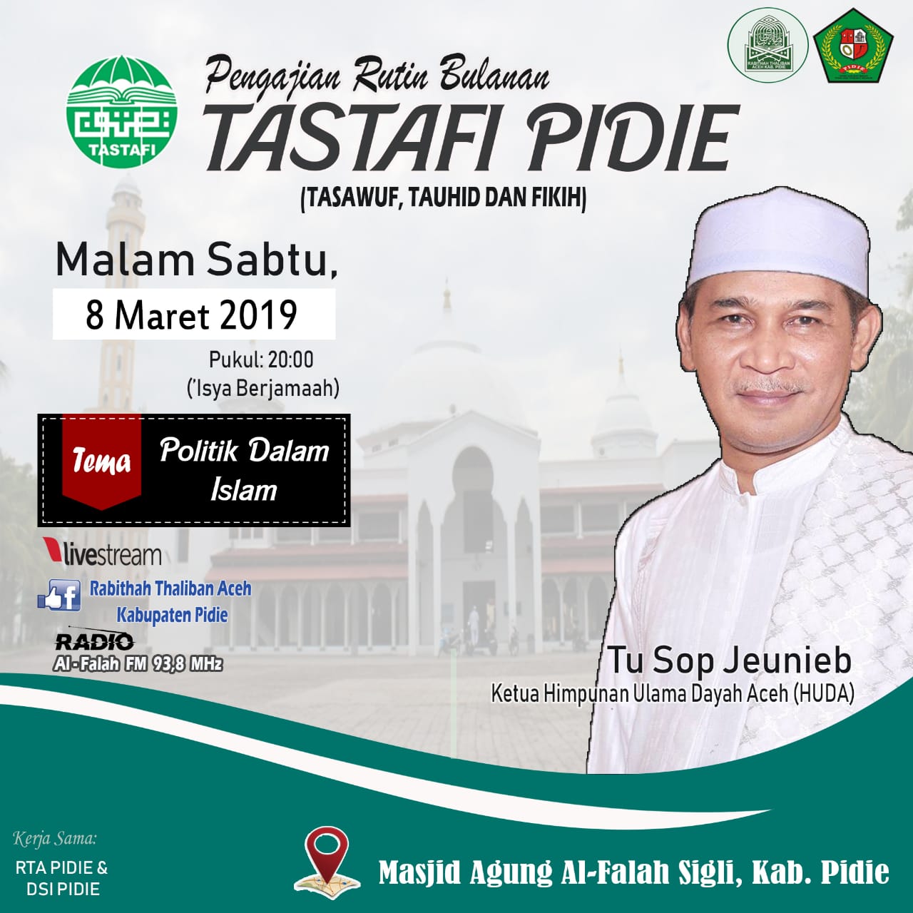 Ayah Sop Jeunib akan Mengisi Pengajian Tastafi di Masjid Al-Falah Kota Sigli