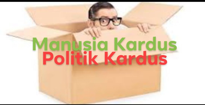 Dialektika Politik Kardus #2