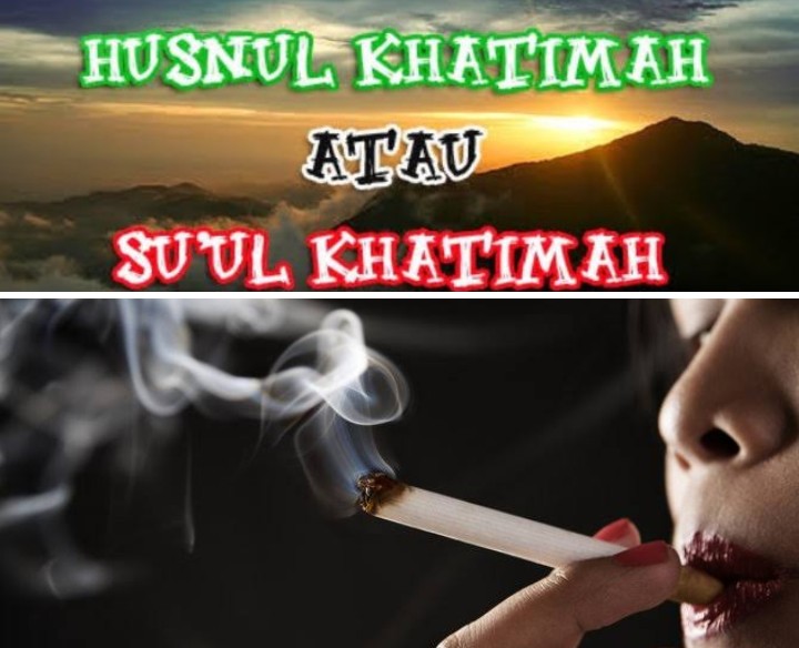Suul Khatimah akan Menimpa Perokok, Benarkah?