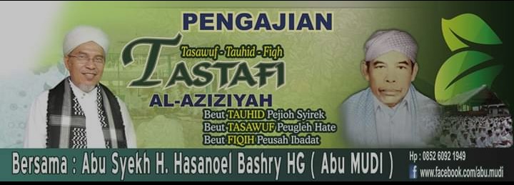 Malam Ini, Al-Mursyid Abu MUDI Isi Pengajian Tastafi di Mesjid Raya Baiturrahman