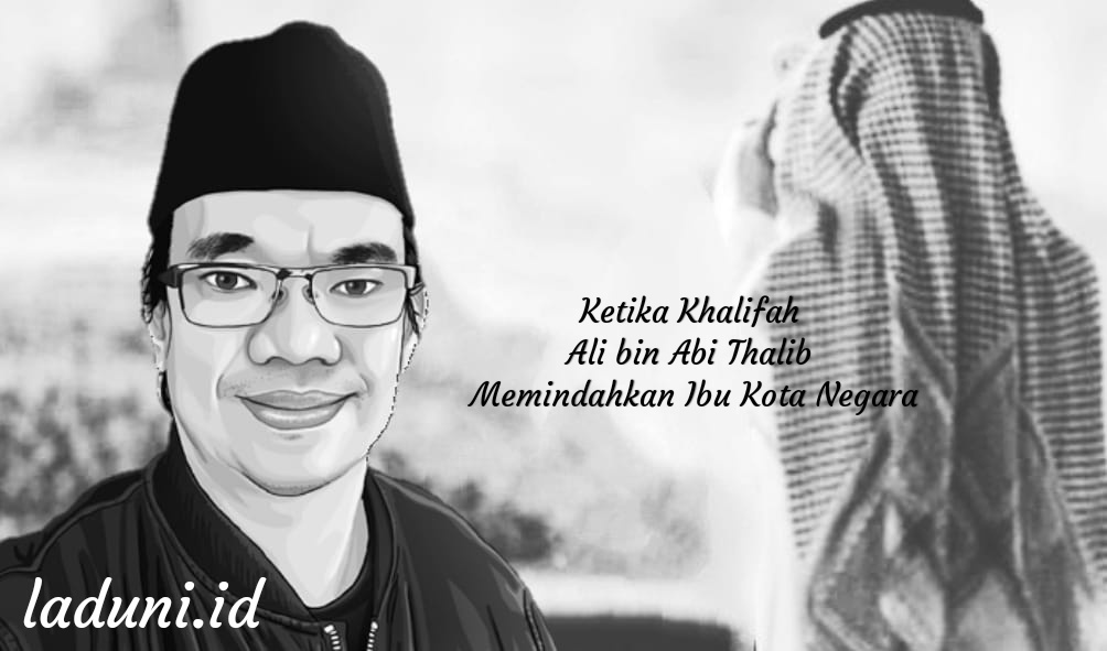 Ketika Khalifah Ali bin Abi Thalib Memindahkan Ibu Kota Negara