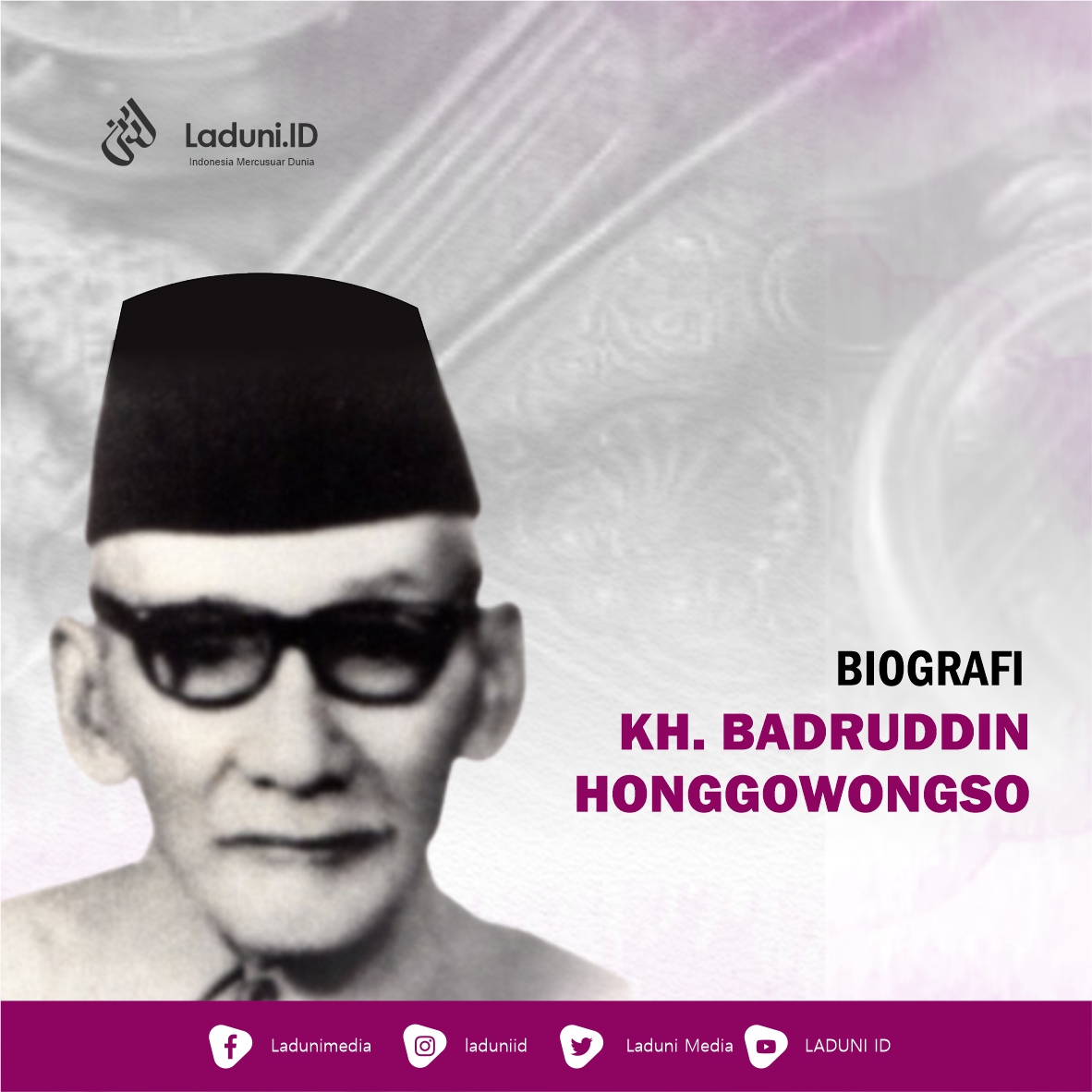 Biografi KH. Badruddin Honggowongso