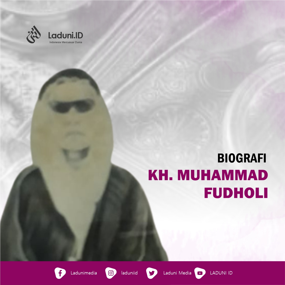 Biografi KH. Muhammad Fudholi