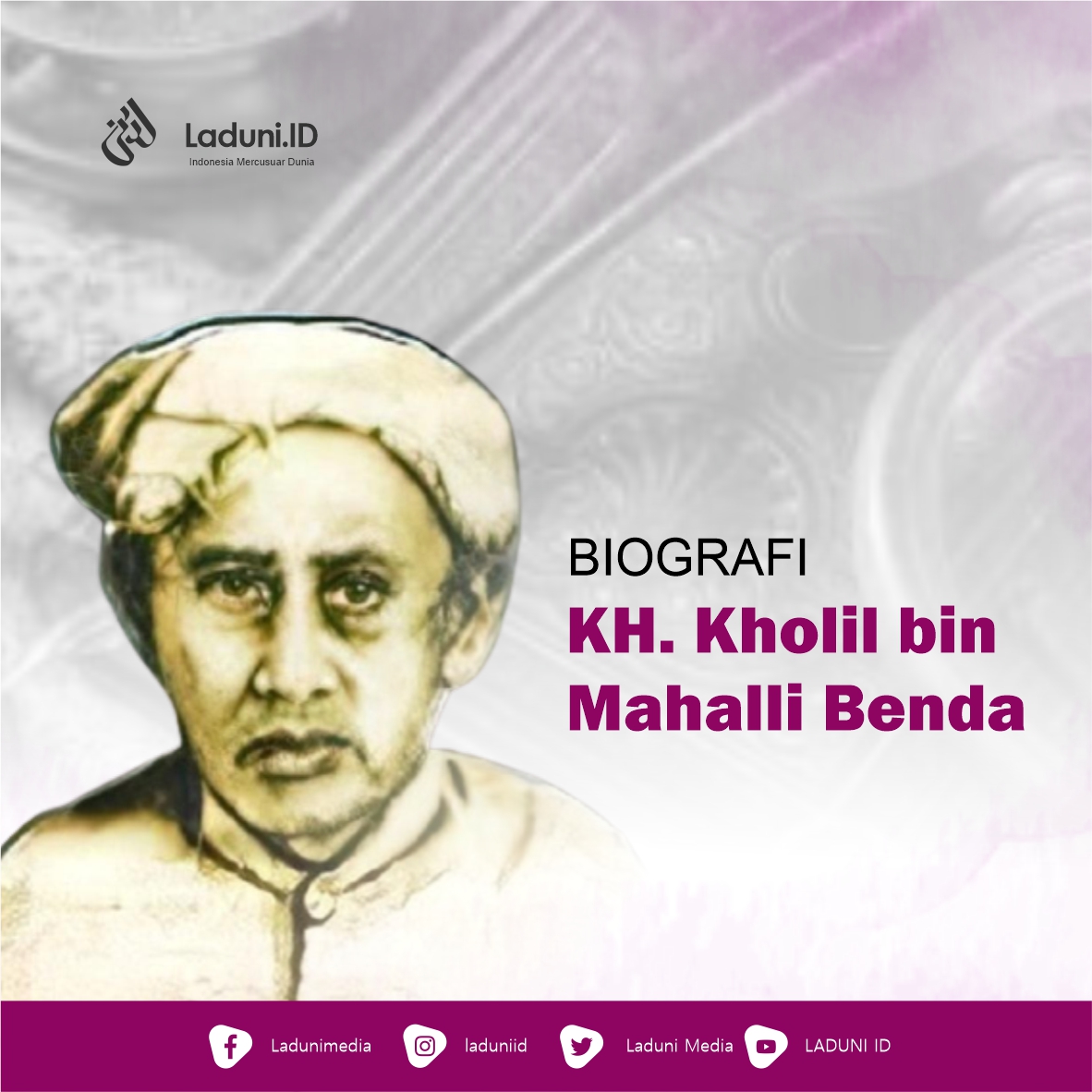 Biografi KH. Kholil bin Mahalli Benda