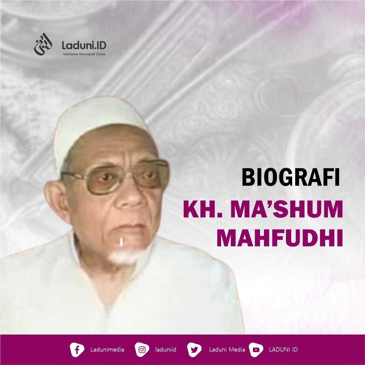 Biografi KH. Ma’shum Mahfudhi