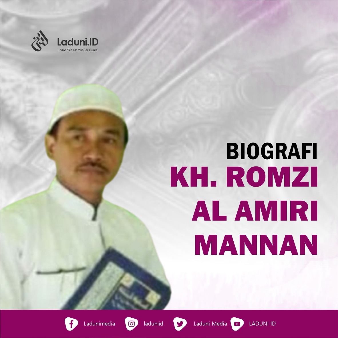 Biografi KH. Romzi Al Amiri Mannan