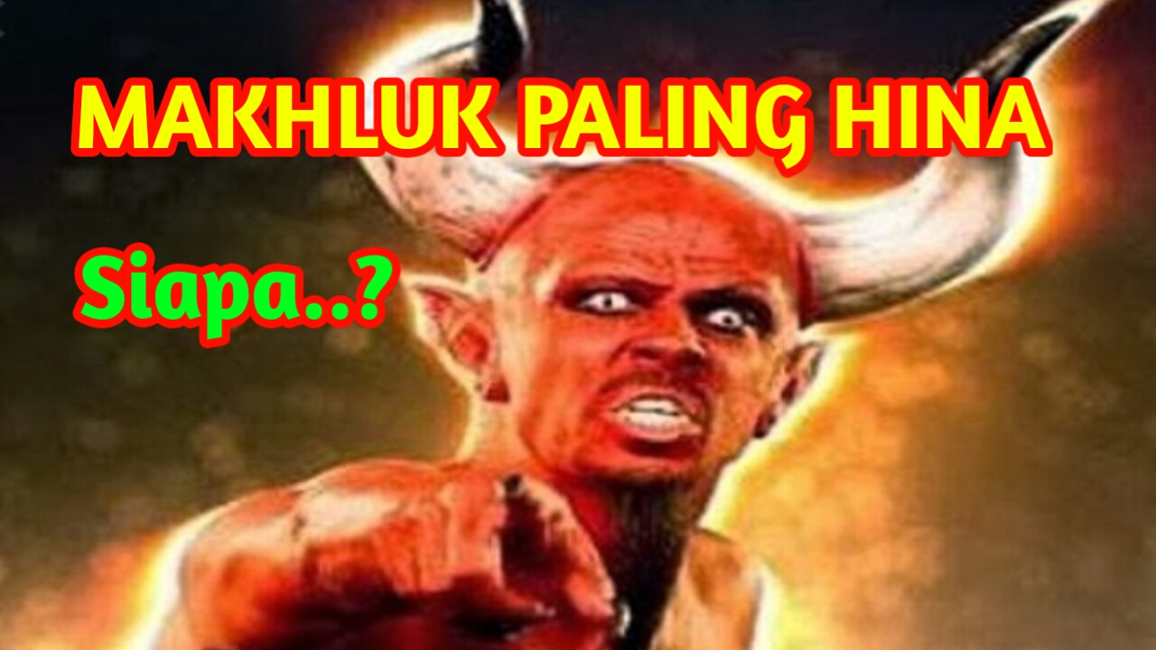 Mahluk Yang Mulia Bisa Jadi Hina