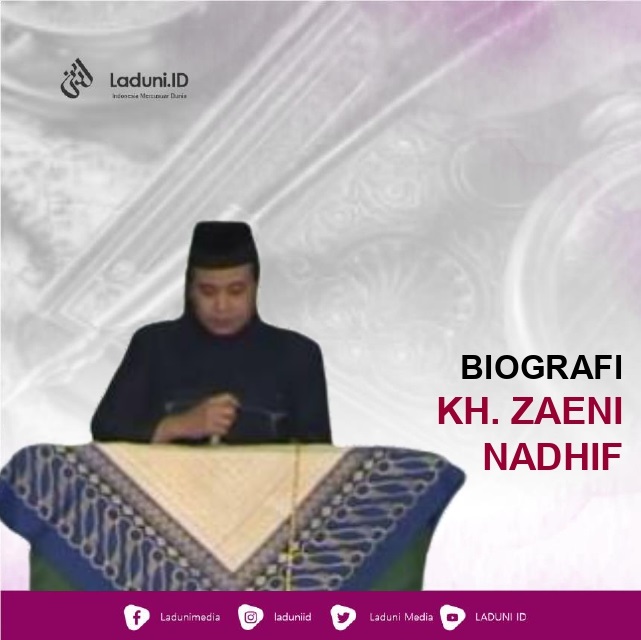 Biografi KH. Zaeni Nadhif