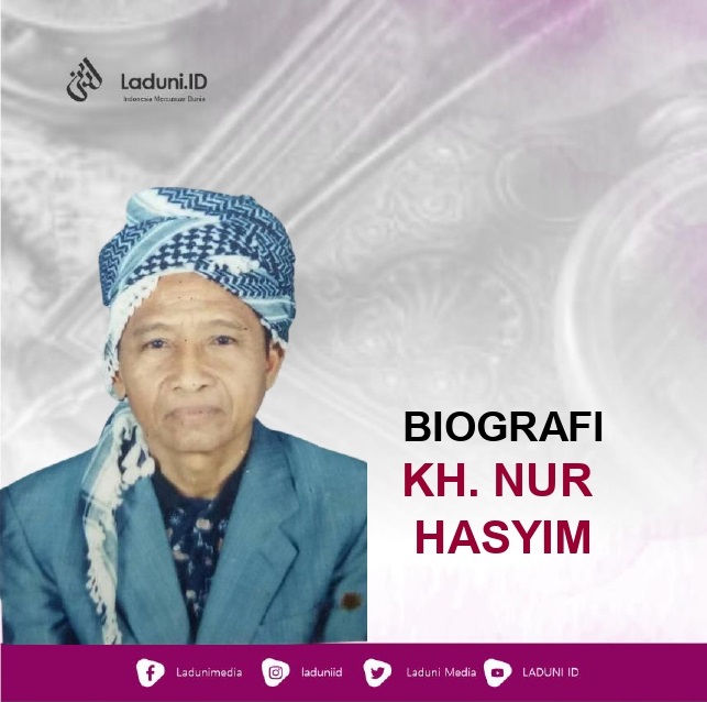 Biografi KH. Nur Hasyim