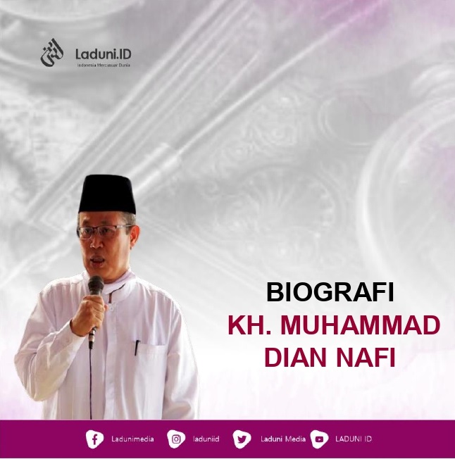 Biografi KH. Muhammad Dian Nafi