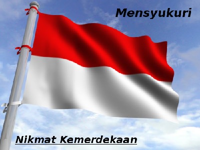 Mensyukuri Nikmat Kemerdekaan (#2)