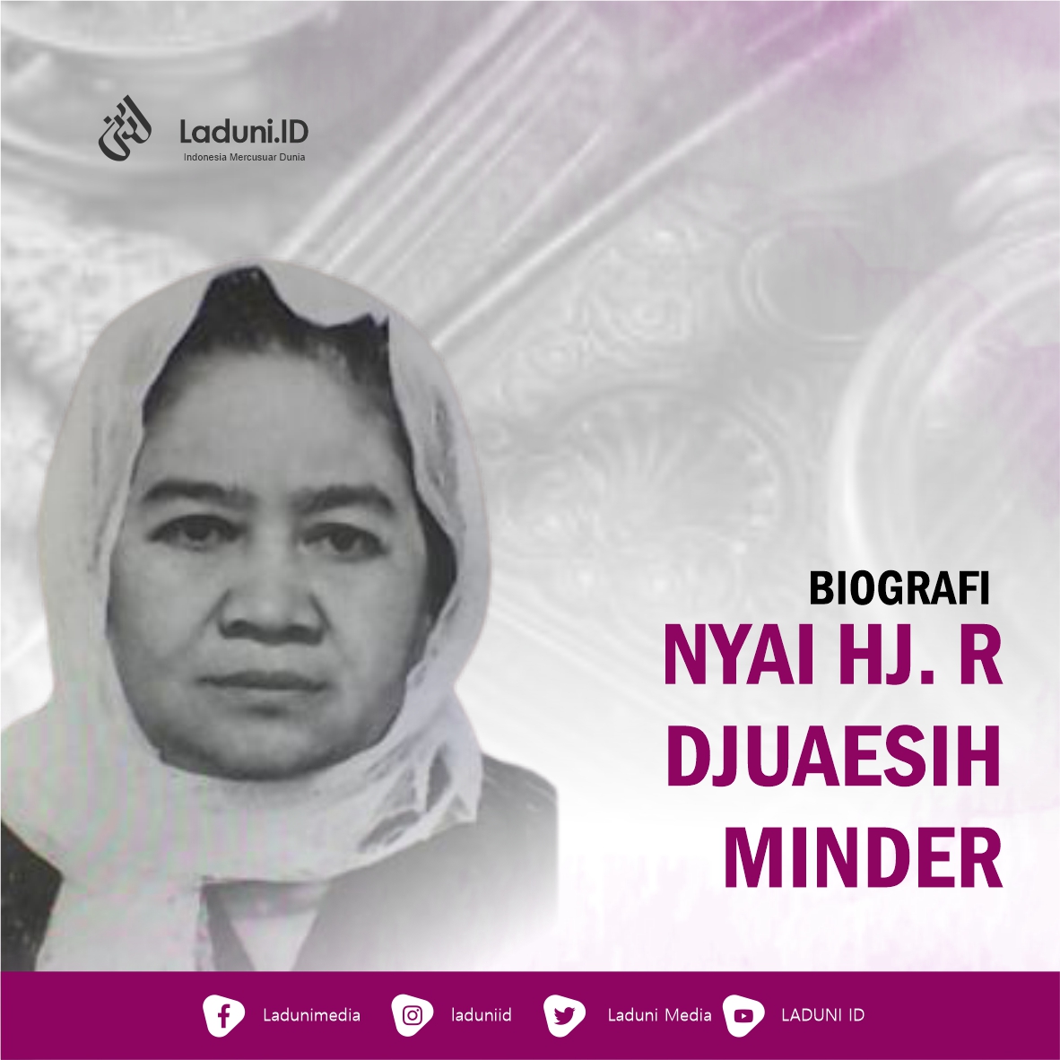 Biografi Nyai Hj. R. Djuaesih Minder