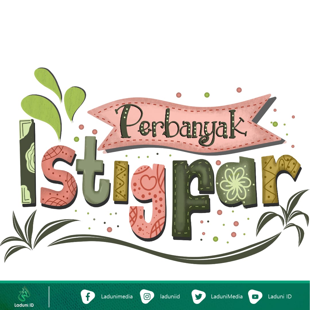 Perbanyak Istighfar di Bulan Ramadhan