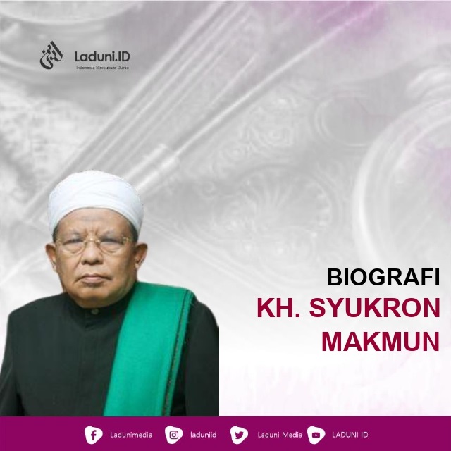 Biografi KH. Syukron Ma’mun