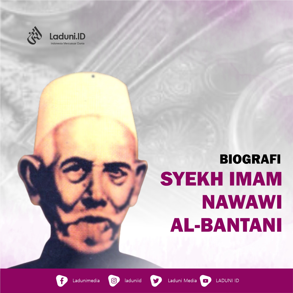Biografi Syekh Imam Nawawi al-Bantani