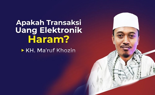 Transaksi Uang Elektronik Secara Online,  Apakah Haram?