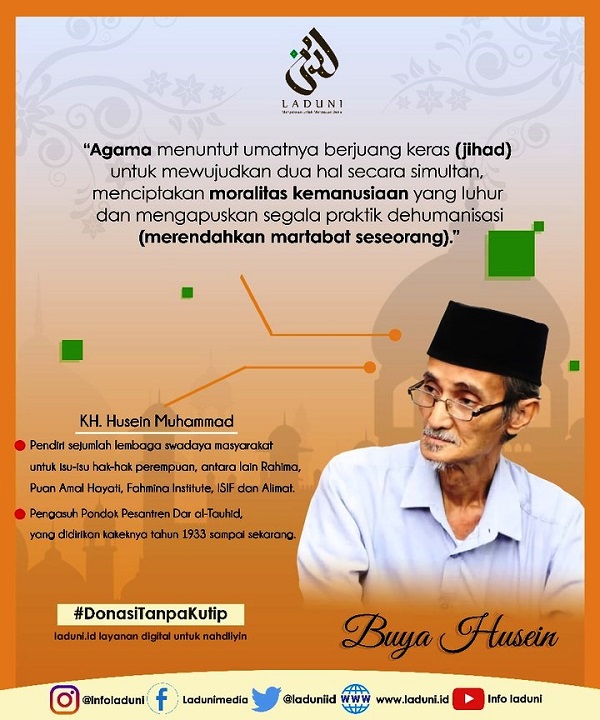 The Biography of KH. Husein Muhammad