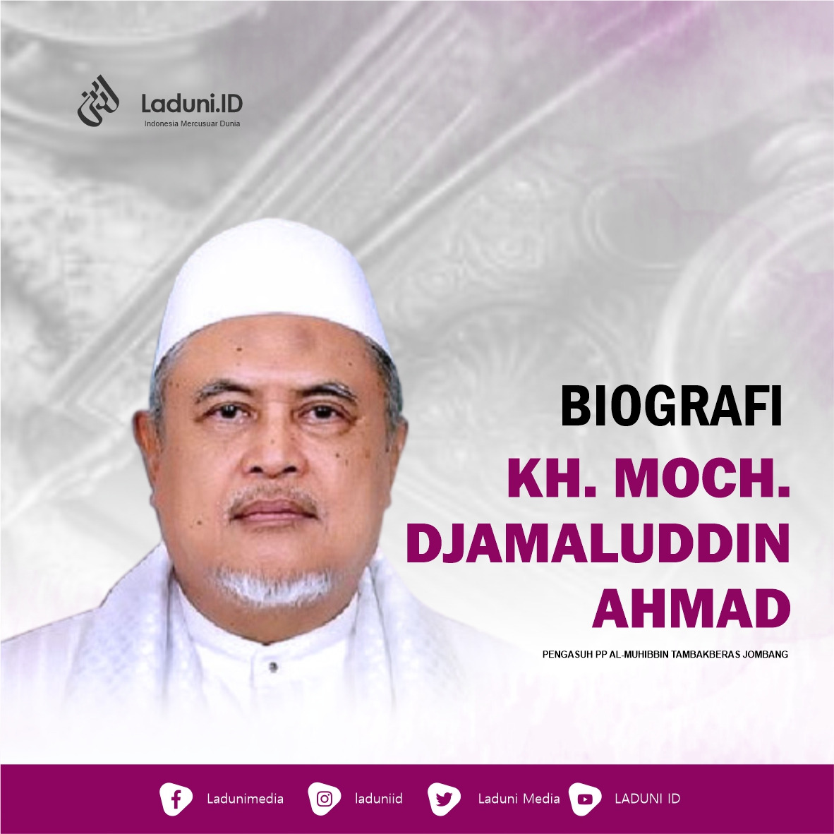 Biografi KH. Moch Djamaluddin Ahmad Tambakberas