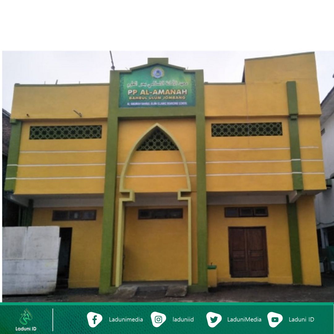 Pesantren Al-Amanah Bahrul Ulum Jombang