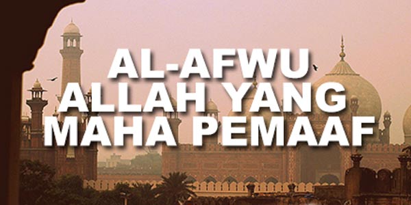 Allah Maha Pemaaf dan Maha Pengampun