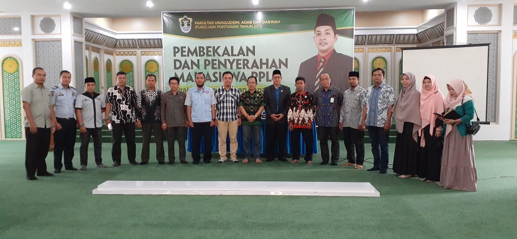 Dekan Harap PPL FUAD IAIN Pontianak 2019 Hasilkan Mahasiswa Berkualitas.