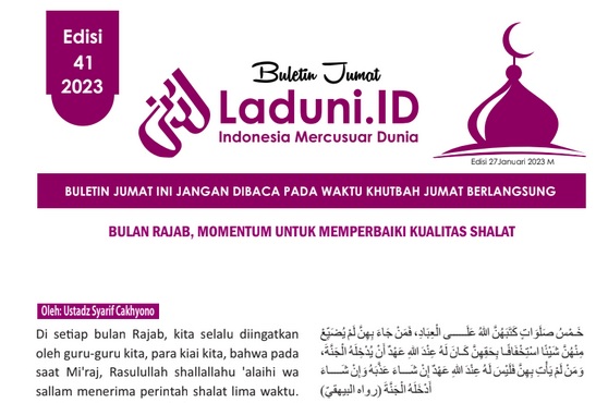 Buletin Jumat Laduni.ID Edisi 41: Bulan Rajab, Momentum Untuk Memperbaiki Kualitas Shalat