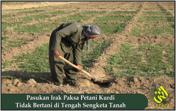 Pasukan Irak Paksa Petani Kurdi Tidak Bertani di Tengah Sengketa Tanah