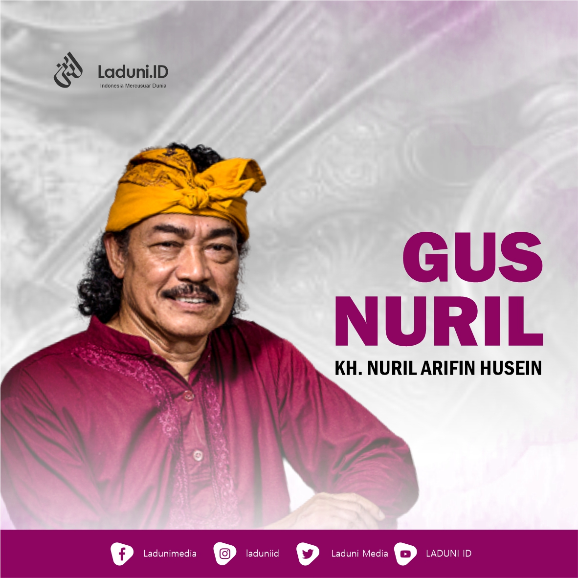 Biografi KH. Nuril Arifin Husein (Gus Nuril)