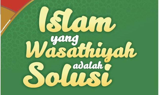 Mengenai Islam Wasatiyah