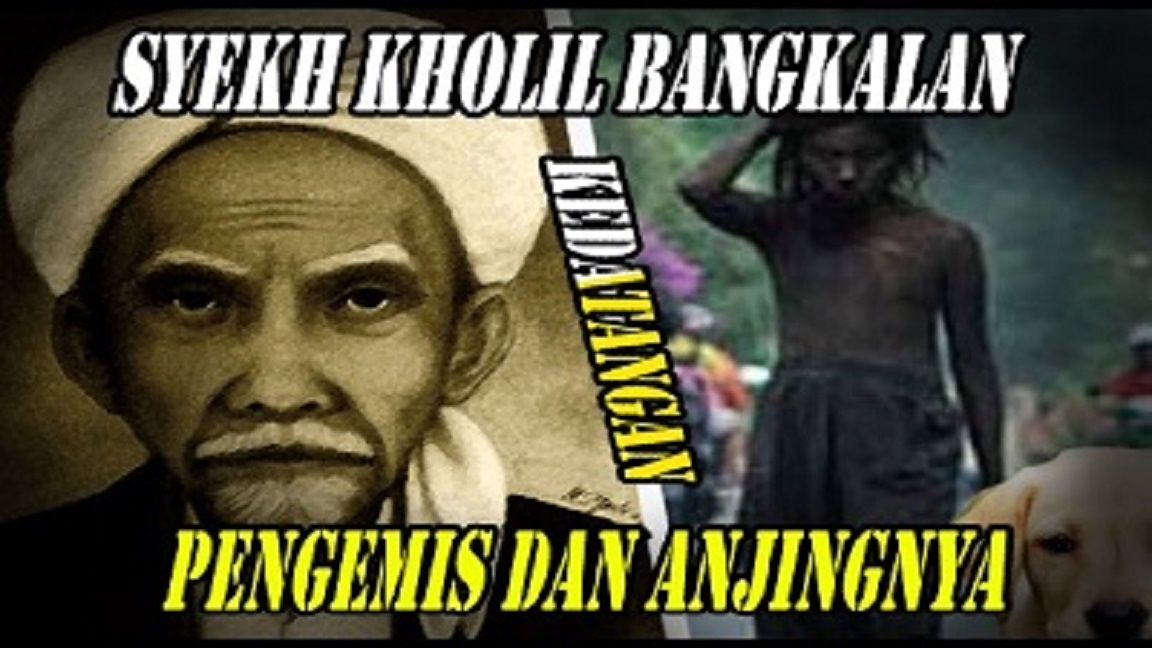 Kisah Syaichona Kholil Bangkalan Kedatangan Seorang Pengemis dan Anjingnya