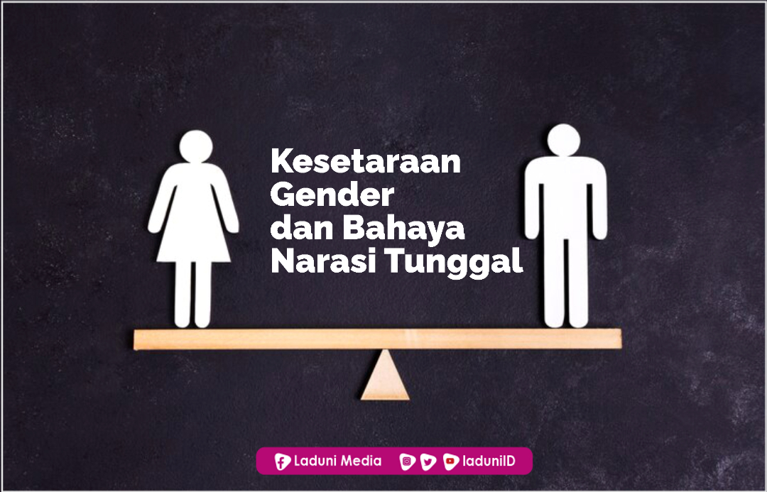 Islam, Kesetaraan Gender dan Bahaya Narasi Tunggal