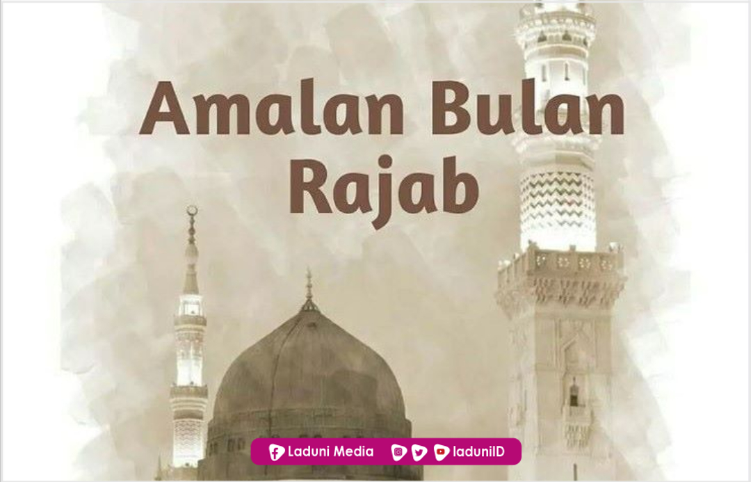 Amalan dan Dzikir Di Bulan Rajab