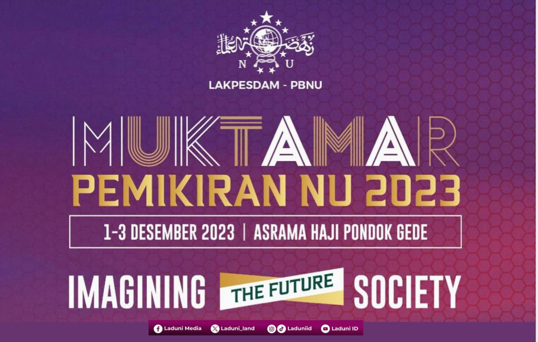 Agenda Muktamar Pemikiran NU 2023 dengan Tema Imagining the Future Society