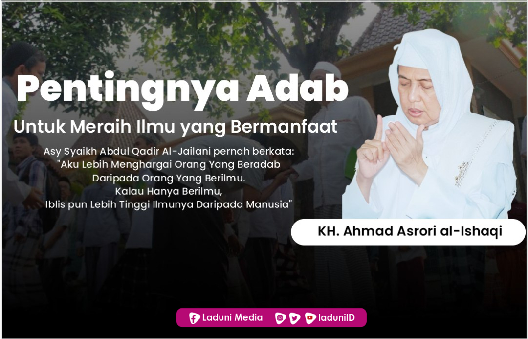 Pentingnya Adab Untuk Meraih Ilmu yang Bermanfaat