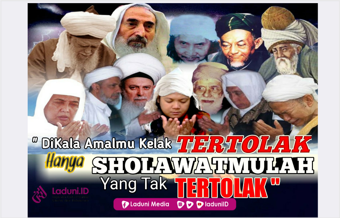 Shalawat, Bacaan yang Tak Akan Tertolak