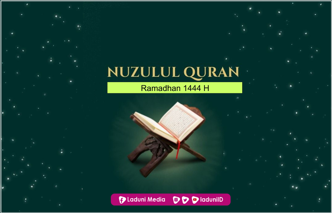 Sejarah Nuzulul Quran dan Tempat Turunnya