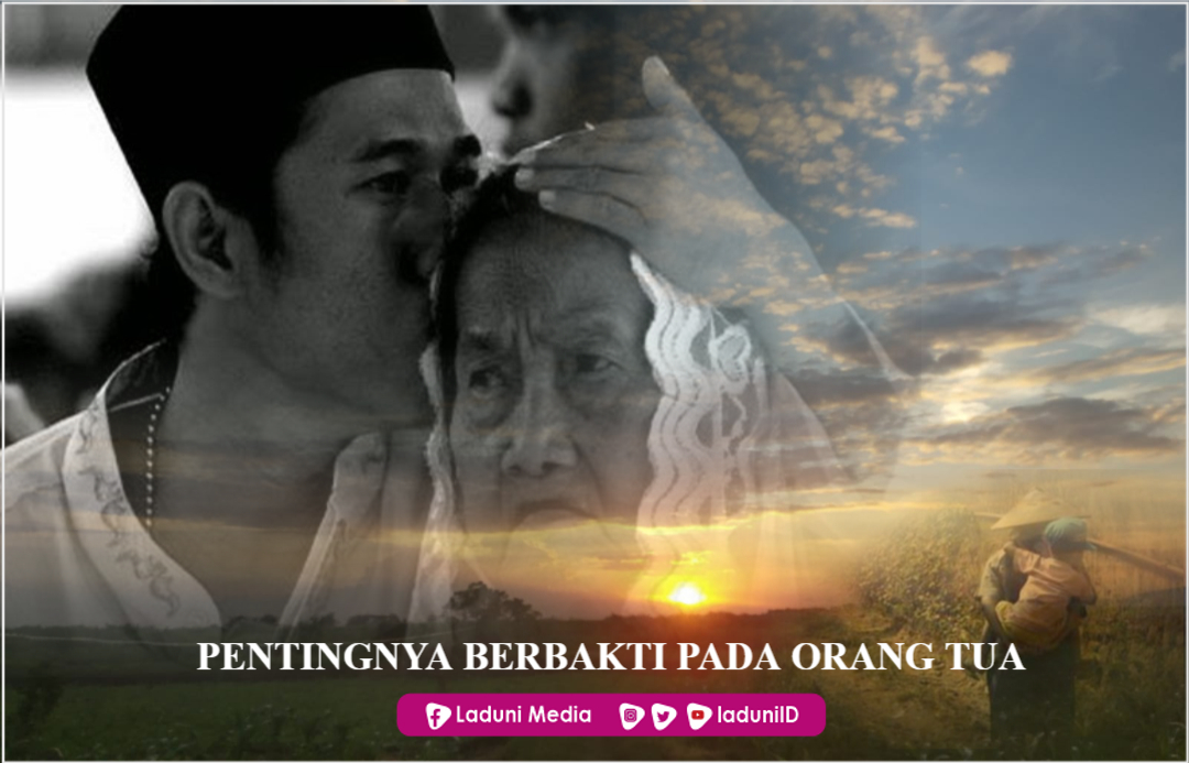 Pentingnya Berbakti pada Orang Tua