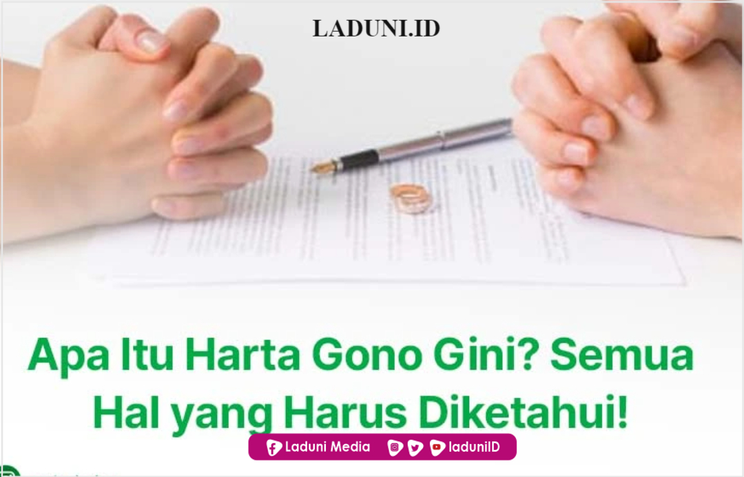 Penjelasan Harta Gono-gini (Hasil Usaha Suami-istri)