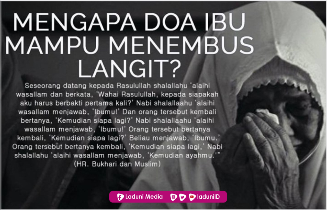 Dahsyatnya Do'a Ibu Lebih Hebat dari Do'a Ulama Bahkan Wali Sekalipun