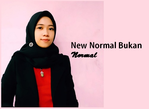 New Normal Bukan Normal