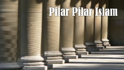 Pentingnya Pemahaman Pilar Islam Sejak Dini