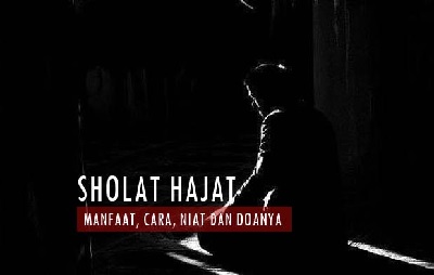 Tata Cara Sholat Hajat