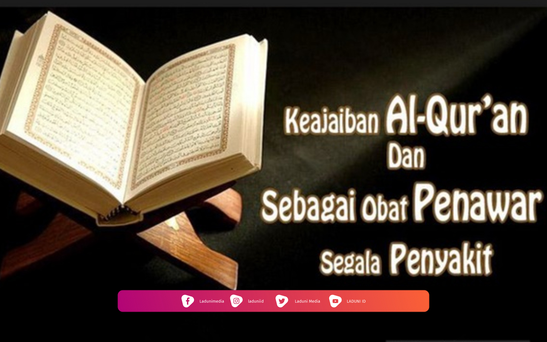 Penggunaan Ayat-Ayat Al Qur'an untuk Pengobatan