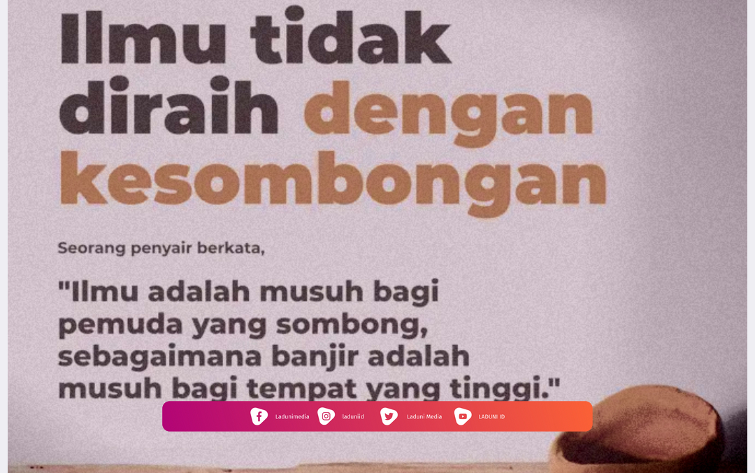 Hadis Tentang Tidak Sepantasnya Manusia Menyombongkan Diri